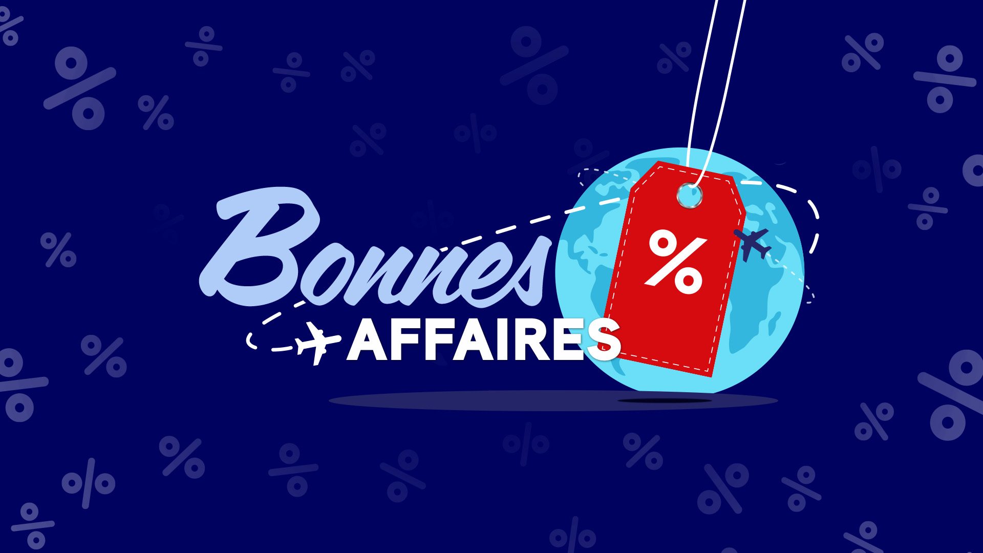 Bonnes affaires